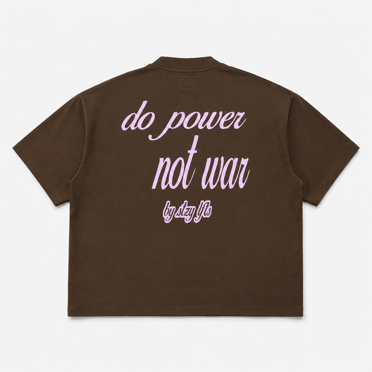 “DO POWER NOT WAR” DELUXE TEE